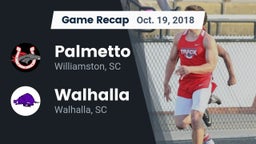 Recap: Palmetto  vs. Walhalla  2018