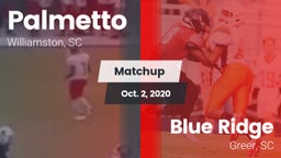 Matchup: Palmetto  vs. Blue Ridge  2020