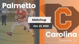 Matchup: Palmetto  vs. Carolina  2020