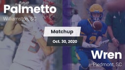 Matchup: Palmetto  vs. Wren  2020