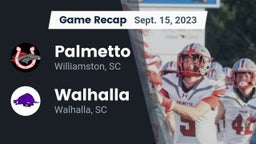 Recap: Palmetto  vs. Walhalla  2023