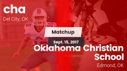 Matchup: cha vs. Oklahoma Christian School 2017