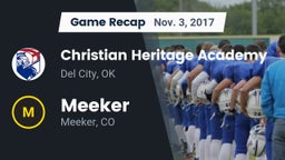 Recap: Christian Heritage Academy vs. Meeker  2017