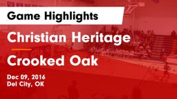 Christian Heritage  vs Crooked Oak  Game Highlights - Dec 09, 2016