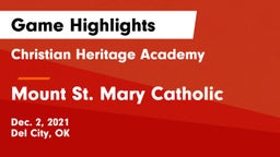 Christian Heritage Academy vs Mount St. Mary Catholic  Game Highlights - Dec. 2, 2021