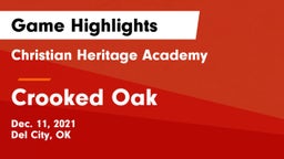 Christian Heritage Academy vs Crooked Oak  Game Highlights - Dec. 11, 2021