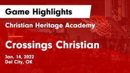 Christian Heritage Academy vs Crossings Christian  Game Highlights - Jan. 14, 2022