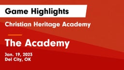 Christian Heritage Academy vs The Academy Game Highlights - Jan. 19, 2023
