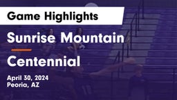 Sunrise Mountain  vs Centennial  Game Highlights - April 30, 2024