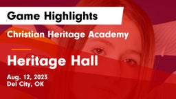 Christian Heritage Academy vs Heritage Hall Game Highlights - Aug. 12, 2023