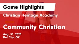 Christian Heritage Academy vs Community Christian  Game Highlights - Aug. 31, 2023
