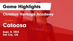 Christian Heritage Academy vs Catoosa  Game Highlights - Sept. 8, 2023