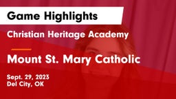 Christian Heritage Academy vs Mount St. Mary Catholic  Game Highlights - Sept. 29, 2023