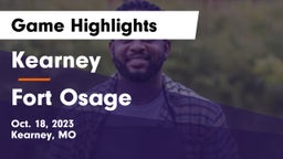 Kearney  vs Fort Osage  Game Highlights - Oct. 18, 2023