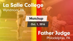 Matchup: La Salle College HS vs. Father Judge  2016