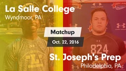 Matchup: La Salle College HS vs. St. Joseph's Prep  2016