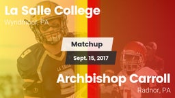 Matchup: La Salle College HS vs. Archbishop Carroll  2017