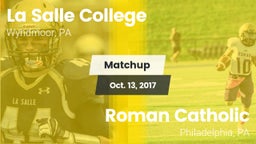 Matchup: La Salle College HS vs. Roman Catholic  2017