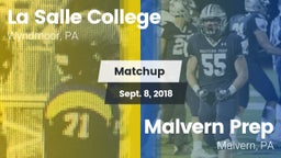 Matchup: La Salle College HS vs. Malvern Prep  2018