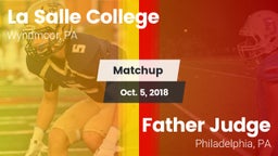 Matchup: La Salle College HS vs. Father Judge  2018
