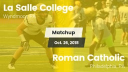 Matchup: La Salle College HS vs. Roman Catholic  2018