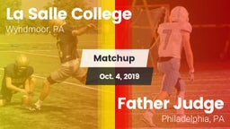 Matchup: La Salle College HS vs. Father Judge  2019
