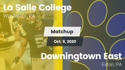 Matchup: La Salle College HS vs. Downingtown East  2020