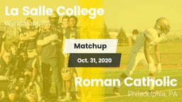 Matchup: La Salle College HS vs. Roman Catholic  2020