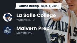 Recap: La Salle College  vs. Malvern Prep  2023