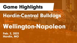 Hardin-Central Bulldogs vs Wellington-Napoleon  Game Highlights - Feb. 2, 2023