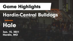 Hardin-Central Bulldogs vs Hale Game Highlights - Jan. 15, 2021