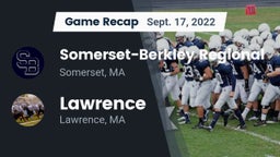Recap: Somerset-Berkley Regional  vs. Lawrence  2022