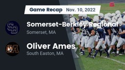 Recap: Somerset-Berkley Regional  vs. Oliver Ames  2022
