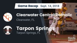 Recap: Clearwater Central Catholic  vs. Tarpon Springs  2018