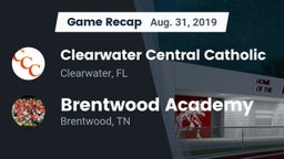 Recap: Clearwater Central Catholic  vs. Brentwood Academy  2019