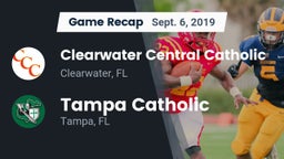 Recap: Clearwater Central Catholic  vs. Tampa Catholic  2019