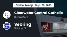 Recap: Clearwater Central Catholic  vs. Sebring  2019