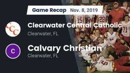 Recap: Clearwater Central Catholic  vs. Calvary Christian  2019