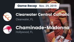 Recap: Clearwater Central Catholic  vs. Chaminade-Madonna  2019