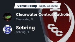 Recap: Clearwater Central Catholic  vs. Sebring  2022