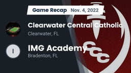 Recap: Clearwater Central Catholic  vs. IMG Academy 2022