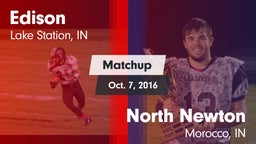 Matchup: Edison  vs. North Newton  2016