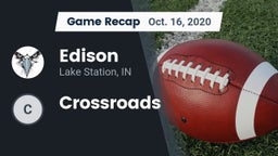 Recap: Edison  vs. Crossroads 2020