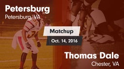Matchup: Petersburg High vs. Thomas Dale  2016