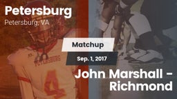 Matchup: Petersburg High vs. John Marshall  - Richmond 2017