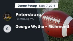 Recap: Petersburg  vs. George Wythe  - Richmond 2018