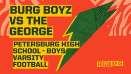 Highlight of Burg Boyz vs The George