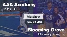 Matchup: AAA Academy vs. Blooming Grove  2016