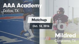 Matchup: AAA Academy vs. Mildred  2016