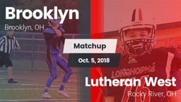 Matchup: Brooklyn  vs. Lutheran West  2018